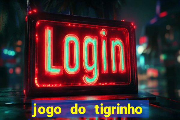 jogo do tigrinho que ganha dinheiro de verdade no pix